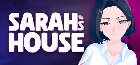 更新[日式3D/堕落巨乳/动态] 莎拉的小屋 Sarah’s House v0.11.6 官中步兵版+作弊MOD+全回想 [1.20G]