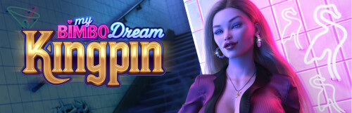 更新【欧美SLG/堕落/动态】我的荡妇梦:主谋 My Bimbo Dream: Kingpin v0.8.0 汉化【PC+安卓8.58G】